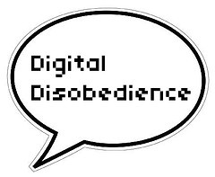 Digital disobedience and free speech